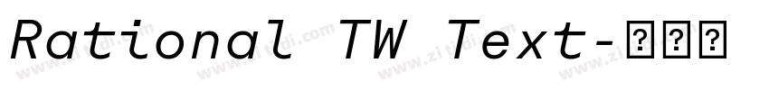 Rational TW Text字体转换